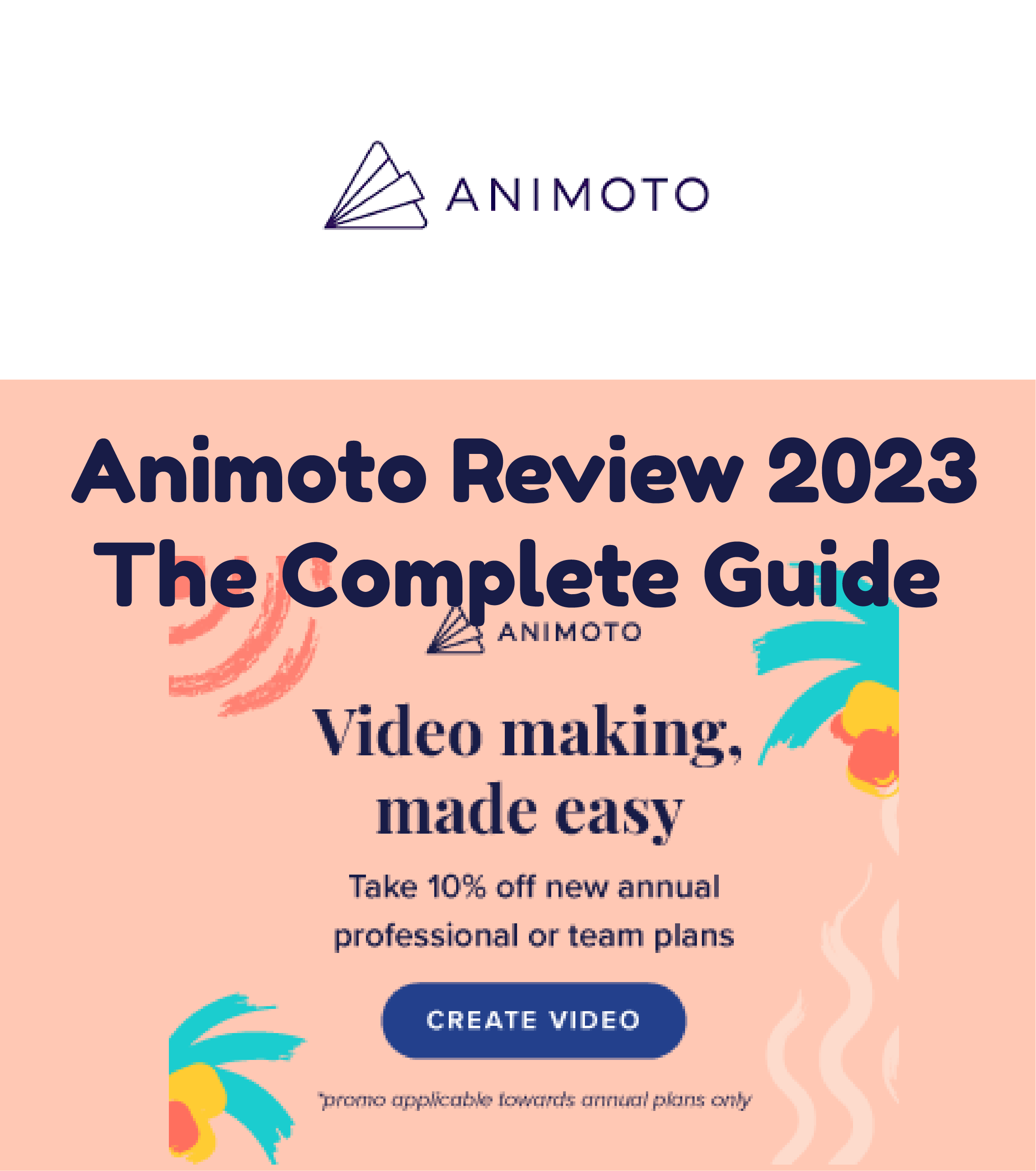 Animoto Review 2023: The Complete Guide